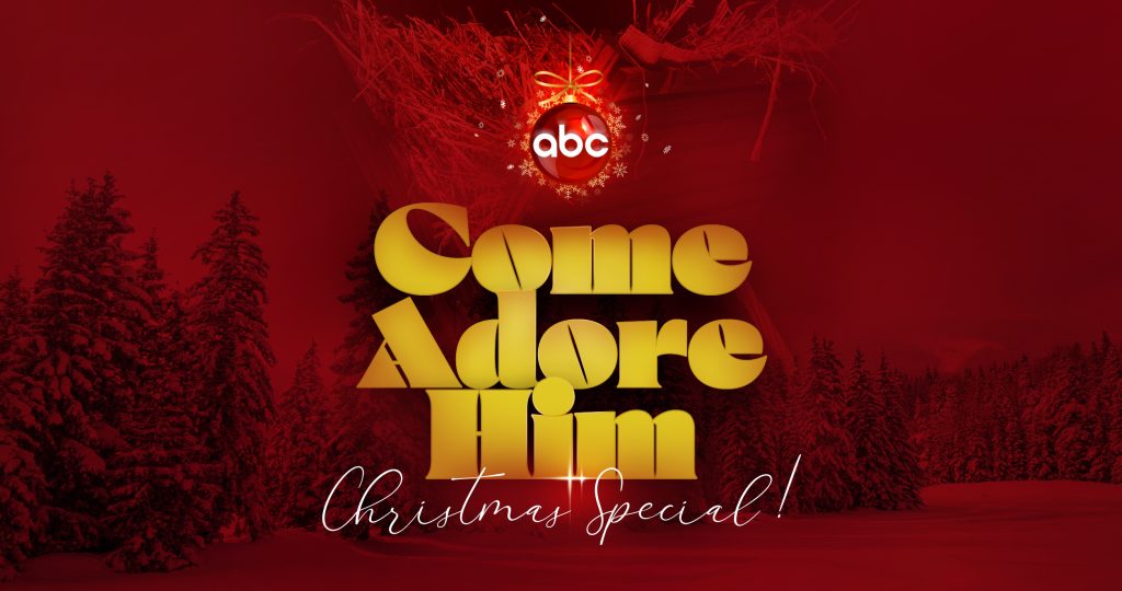 Come Adore Him ABC TV Special – Featuring Adventists